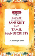 Report on a Search for Sanskrit and Tamil Manuscripts 2nd - Gyan Books | Grocsy