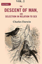 The Descent of Man, and Selection in Relation to Sex 2nd - Gyan Books | Grocsy