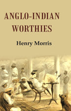Anglo-Indian Worthies - Gyan Books | Grocsy