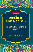 The Cambridge History of India: The Indian Empire 1858-1918 6th - Gyan Books | Grocsy