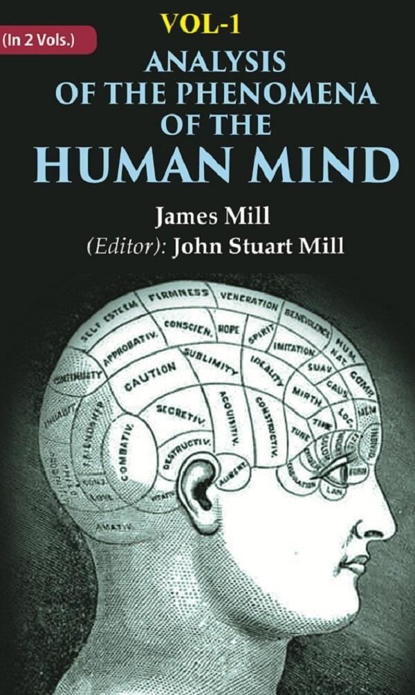 Analysis of the Phenomena of the Human Mind 1st - Gyan Books | Grocsy