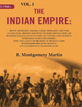The Indian Empire: History, Topography, Geology, Climate, Population, Chief Cities And Provinces; Tributary - Gyan Books | Grocsy