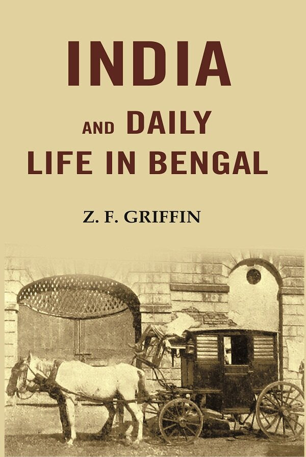 India and Daily Life in Bengal - Gyan Books | Grocsy