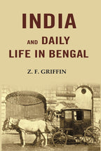 India and Daily Life in Bengal - Gyan Books | Grocsy