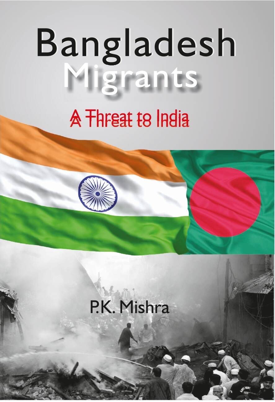 Bangladesh Migrants: a Threat to India - Gyan Books | Grocsy