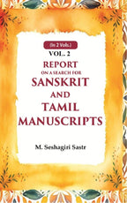 Report on a Search for Sanskrit and Tamil Manuscripts 2nd - Gyan Books | Grocsy