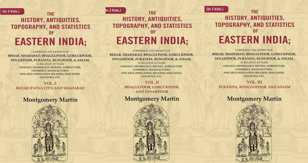 The History, Antiquities, Topography, And Statistics Of Eastern India: Comprising The Districts Vol. - Gyan Books | Grocsy