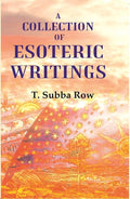 A collection of esoteric writings - Gyan Books | Grocsy
