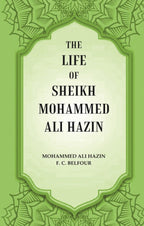 The life of Sheikh Mohammed Ali Hazin - Gyan Books | Grocsy