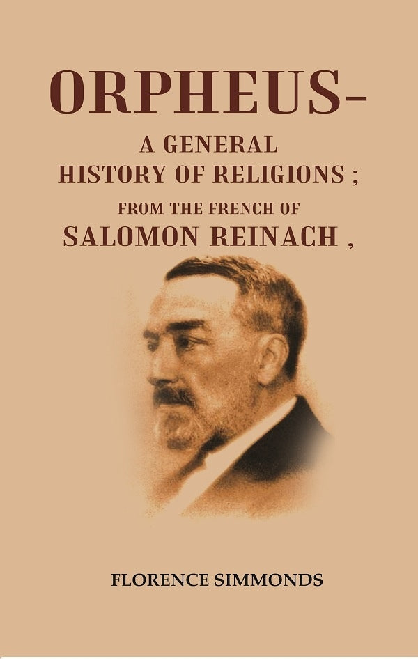 Orpheus- A General History of Religions: From the French of Salomon Reinach - Gyan Books | Grocsy