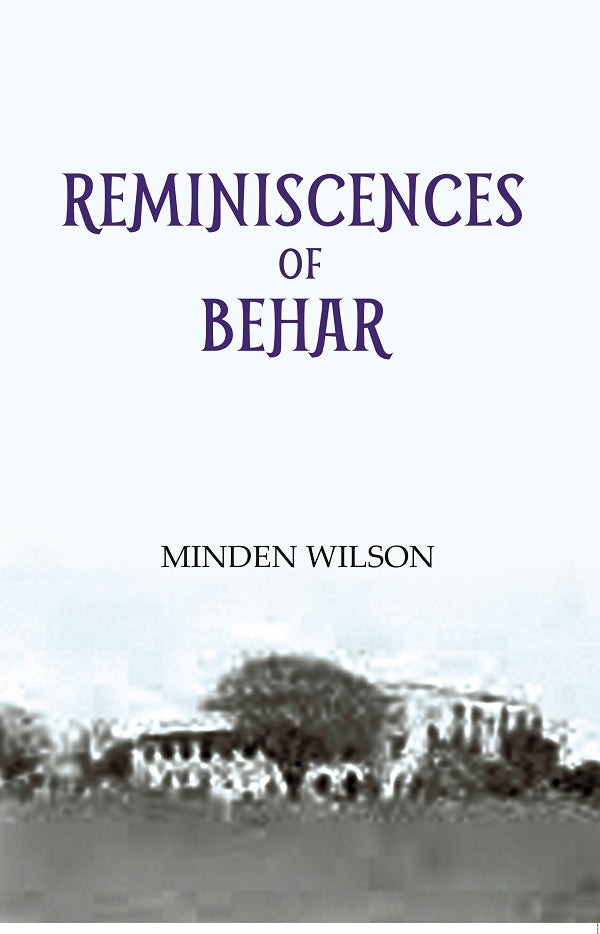 Reminiscences Of Behar - Gyan Books | Grocsy