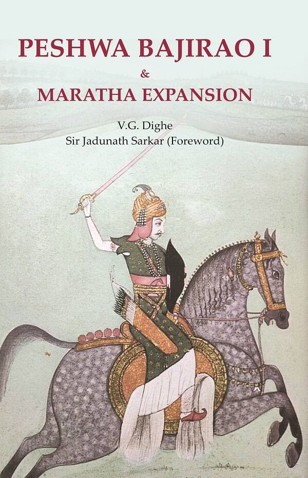 Peshwa Bajirao I & Maratha Expansion - Gyan Books | Grocsy