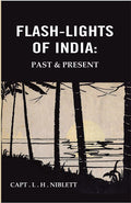 Flash-lights of India: Past & Present - Gyan Books | Grocsy