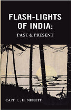 Flash-lights of India: Past & Present - Gyan Books | Grocsy