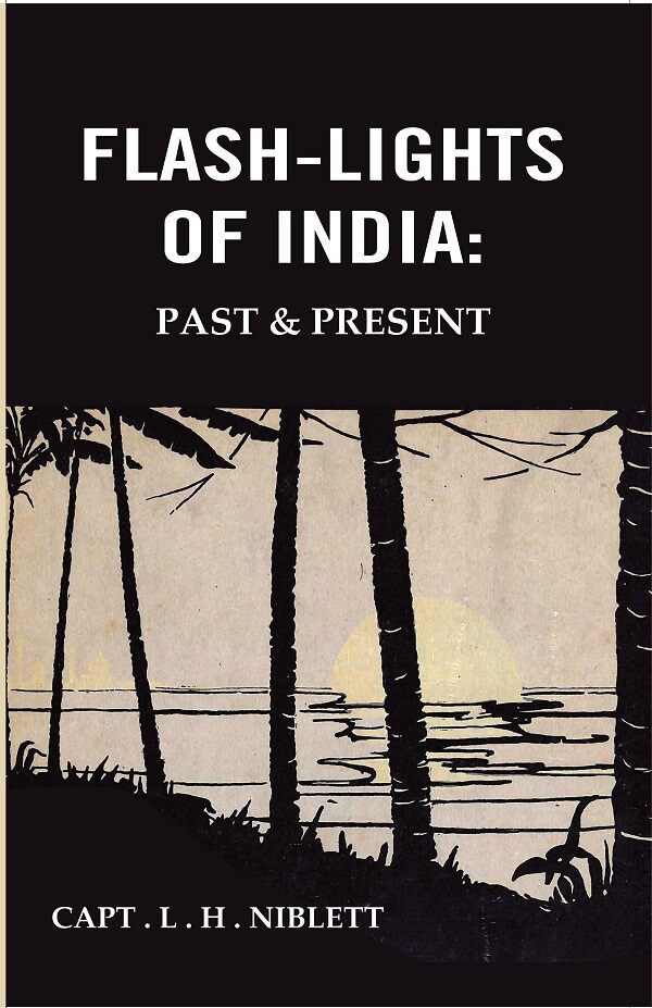 Flash-lights of India: Past & Present - Gyan Books | Grocsy