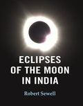 Eclipses of the Moon in India - Gyan Books | Grocsy