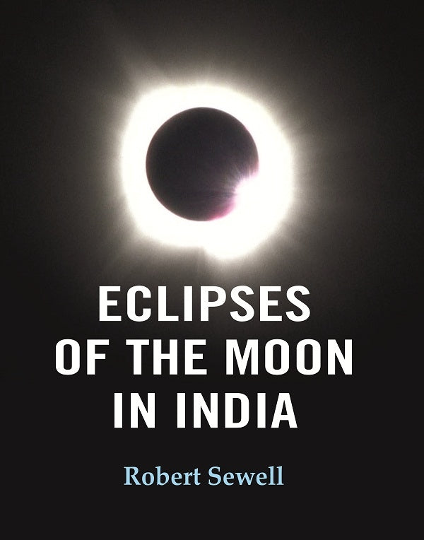 Eclipses of the Moon in India - Gyan Books | Grocsy