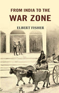 From India to the War Zone - Gyan Books | Grocsy