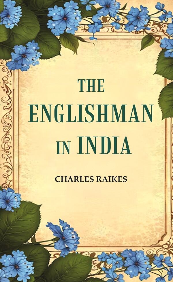 The Englishman in India - Gyan Books | Grocsy