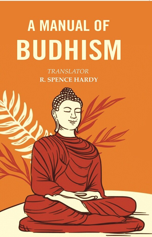 A Manual of Budhism - Gyan Books | Grocsy