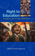 Right to Education : Through the Lens of Public Administration - Gyan Books | Grocsy