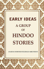 Early Ideas: A Group of Hindoo Stories - Gyan Books | Grocsy
