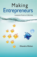 Making Entrepreneurs: Lessons From a Lifetime - Gyan Books | Grocsy