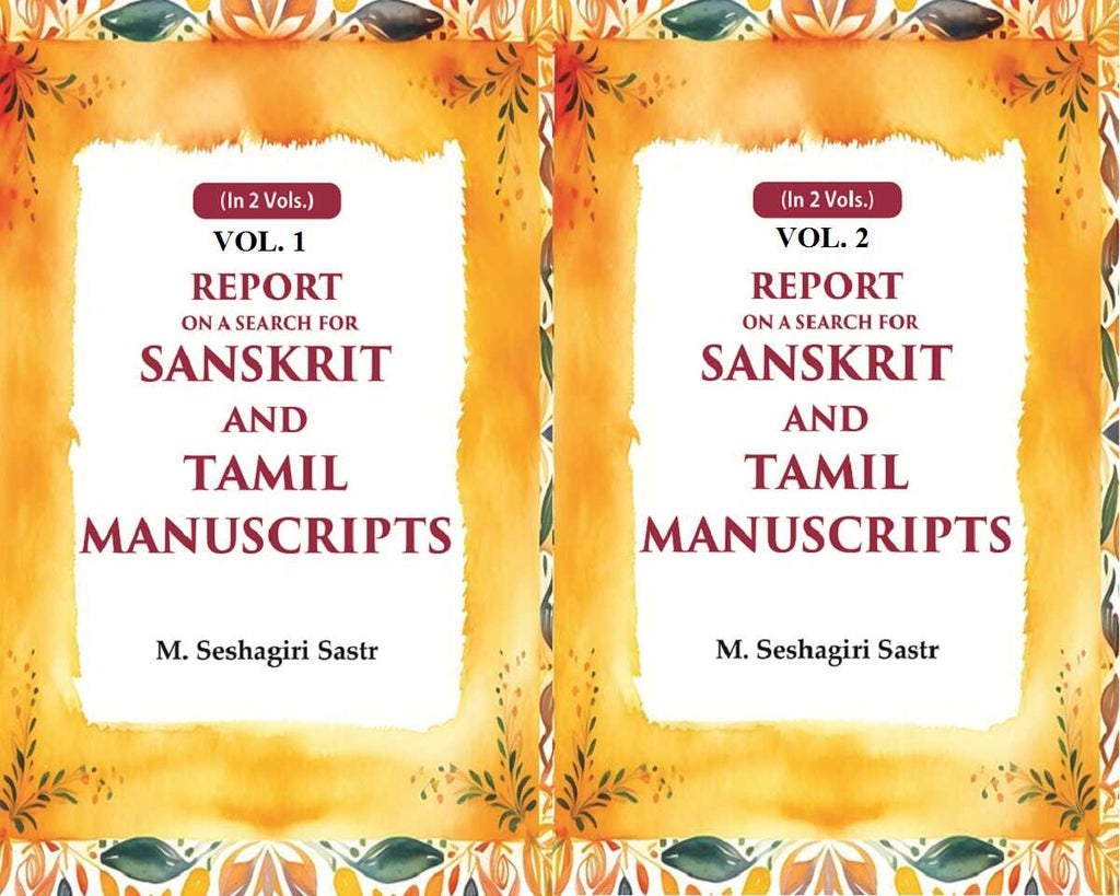 Report on a Search for Sanskrit and Tamil Manuscripts 2 Vols. Set - Gyan Books | Grocsy