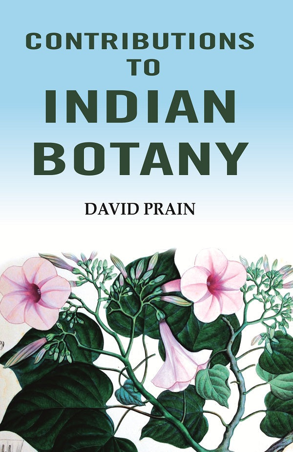 Contributions to Indian Botany - Gyan Books | Grocsy