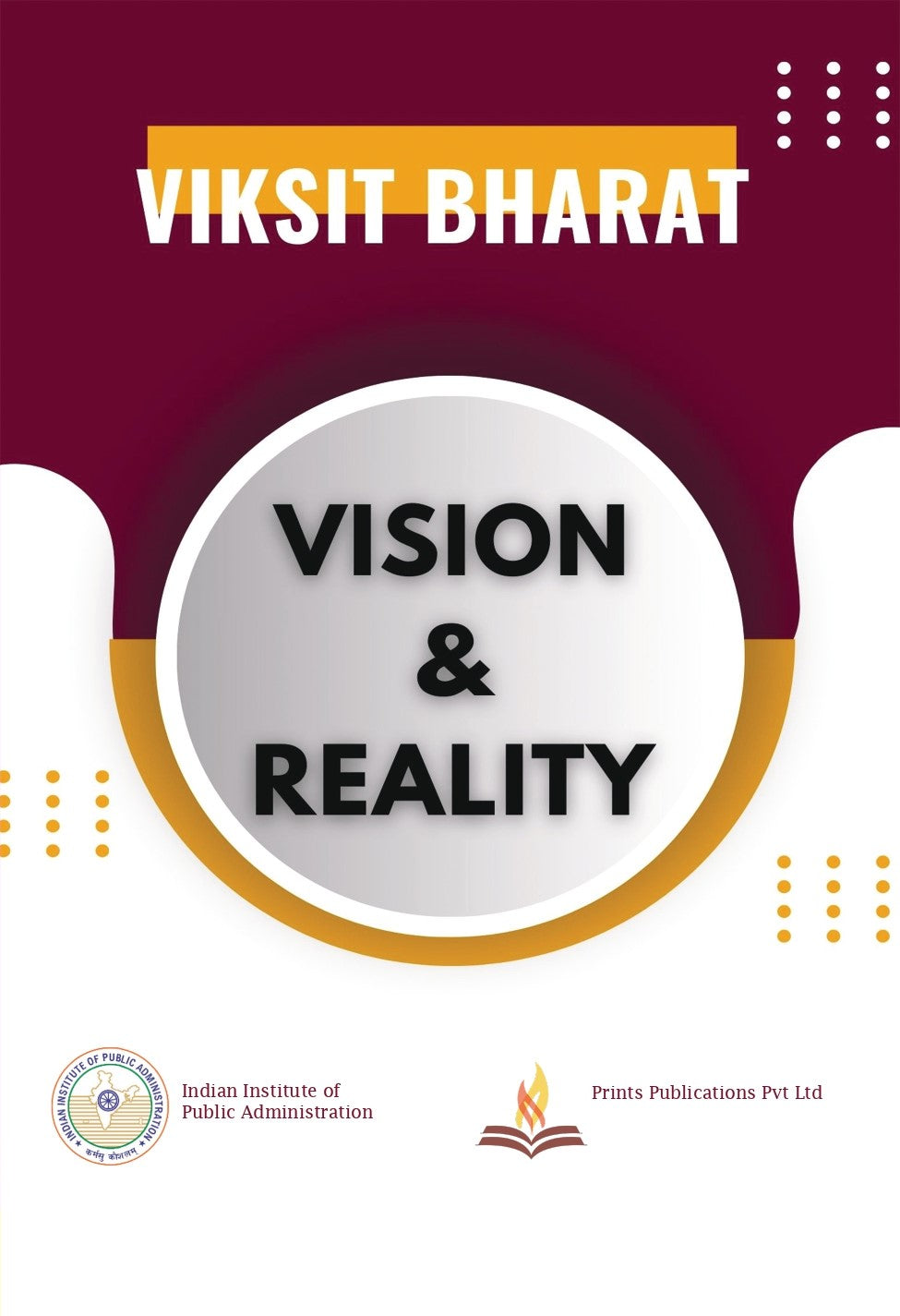 Viksit Bharat Vision & Reality - IIPA | Grocsy