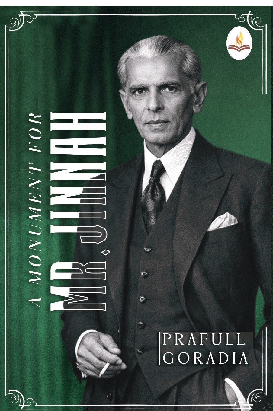 A Monument for Mr Jinnah - Prafull Goradia | Grocsy