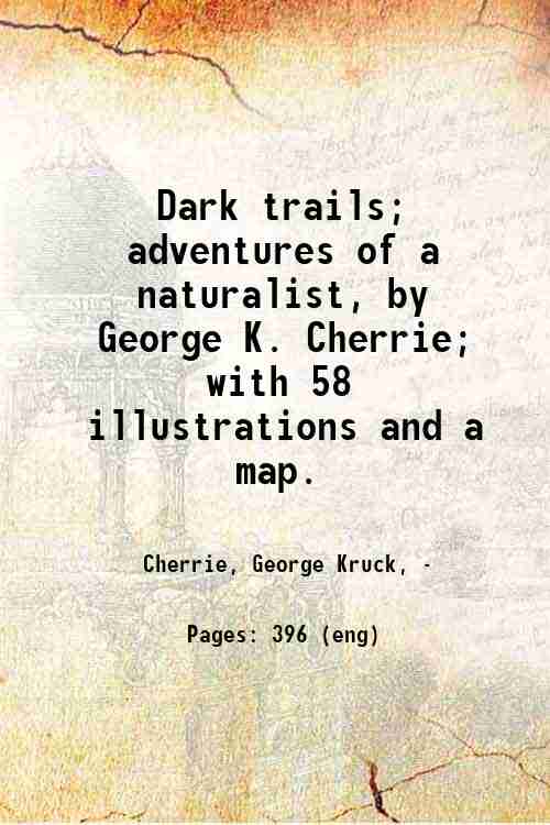 Dark trails: adventures of a naturalist - Gyan Books | Grocsy
