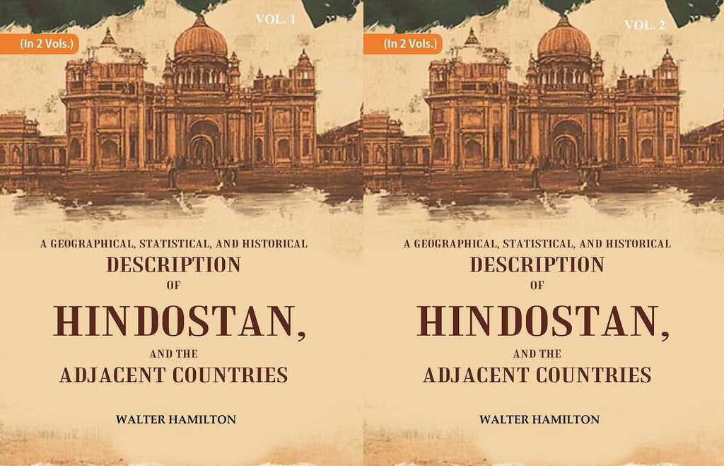A Geographical, Statistical, and Historical Description of Hindostan, and the Adjacent Countries 2 Vols. Set - Gyan Books | Grocsy