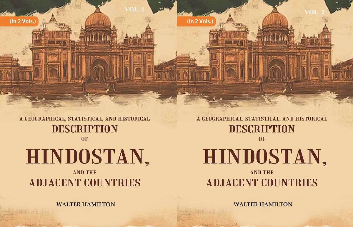 A Geographical, Statistical, and Historical Description of Hindostan, and the Adjacent Countries 2 Vols. Set - Gyan Books | Grocsy