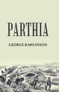 Parthia - Gyan Books | Grocsy