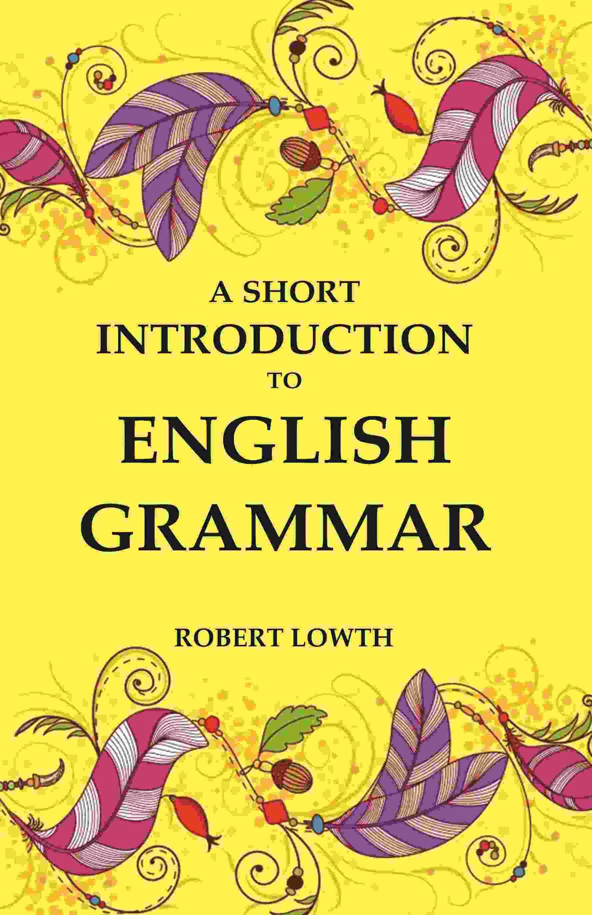 A Short Introduction to English Grammar - Gyan Books | Grocsy