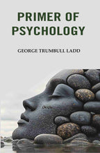 Primer of Psychology - Gyan Books | Grocsy