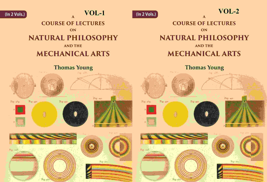 A Course of Lectures on Natural Philosophy and the Mechanical Arts 2 Vols. set - Gyan Books | Grocsy