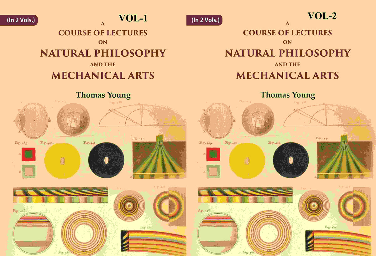 A Course of Lectures on Natural Philosophy and the Mechanical Arts 2 Vols. set - Gyan Books | Grocsy