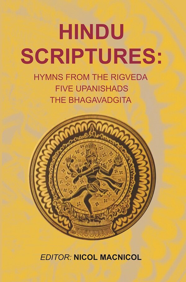 Hindu Scriptures: Hymns from the Rigveda five Upanishads the Bhagavadgita - Gyan Books | Grocsy