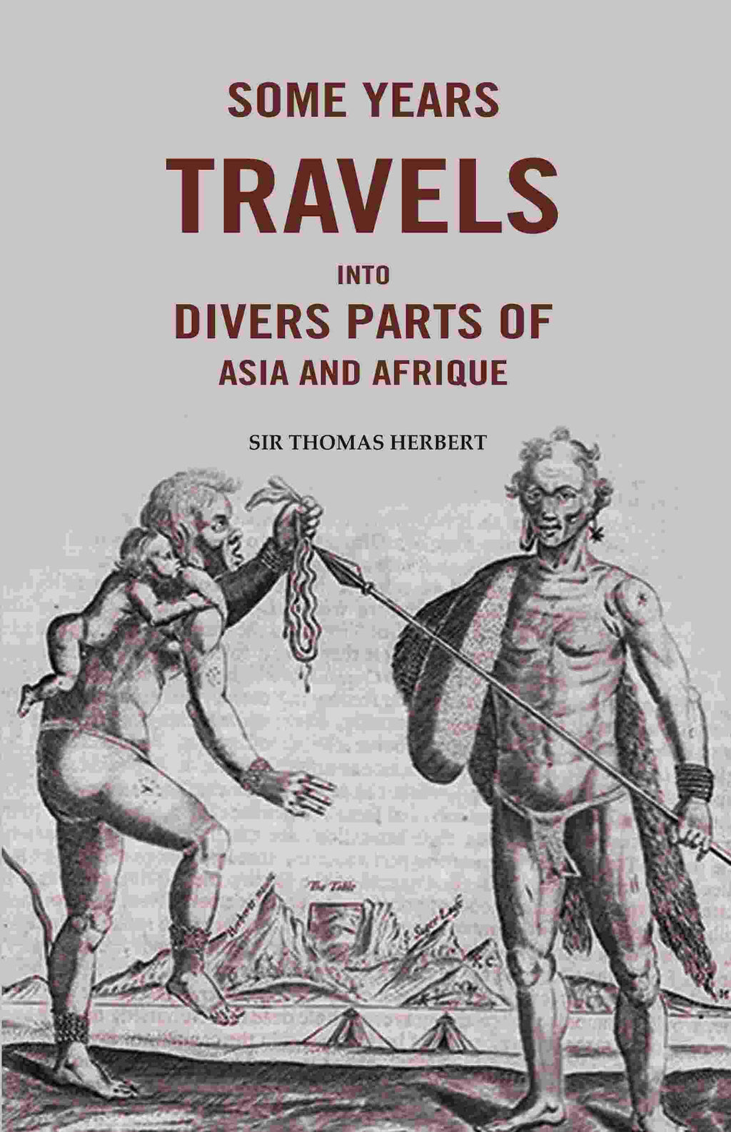 Some Years Travels into Divers Parts of Asia and Afrique - Gyan Books | Grocsy