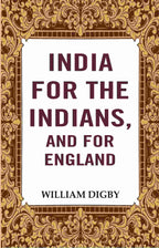 India for the Indians, and for England  - Gyan Books | Grocsy