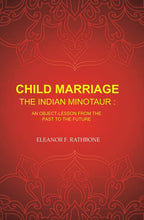 Child Marriage the Indian Minotaur: An Object-Lesson from the Past to the Future - Gyan Books | Grocsy
