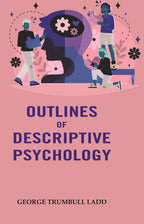 Outlines of Descriptive Psychology - Gyan Books | Grocsy