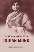The Autobiography of an Indian Monk - Gyan Books | Grocsy