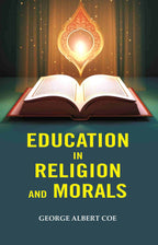 Education in Religion and Morals - Gyan Books | Grocsy