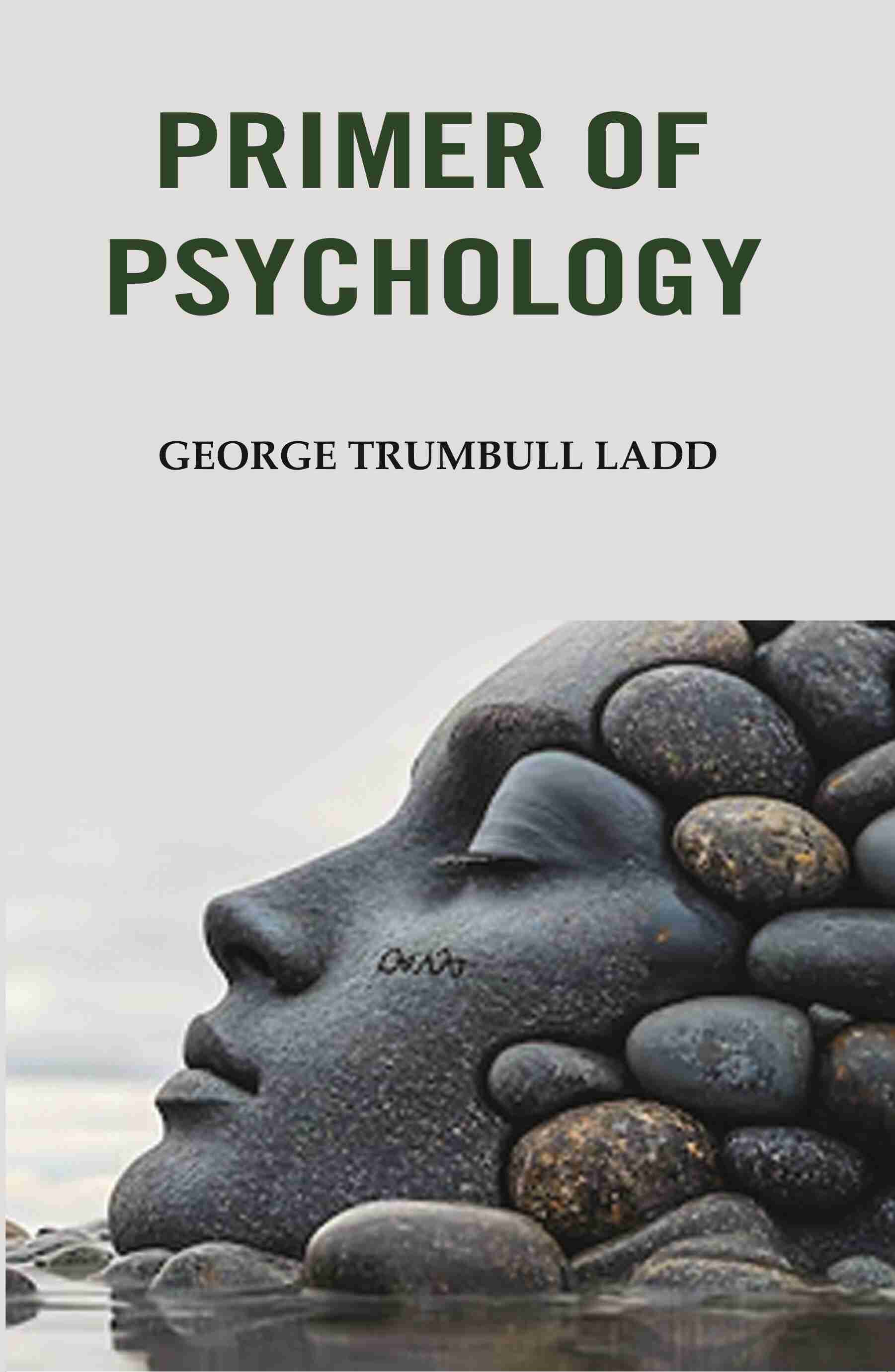 Primer of Psychology - Gyan Books | Grocsy