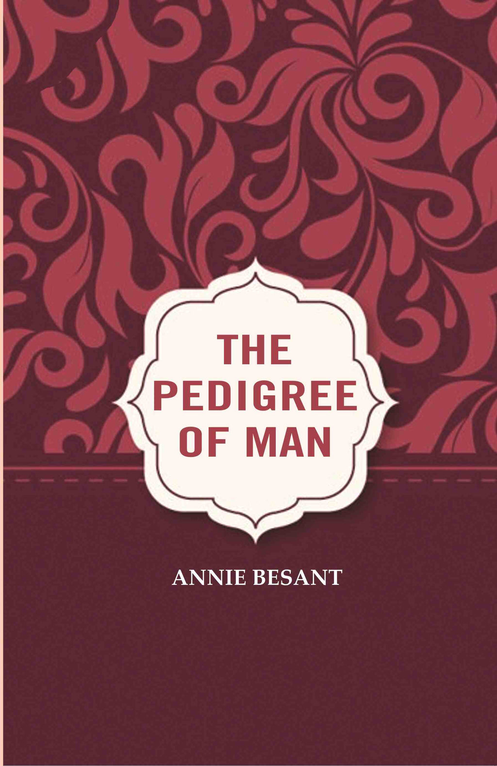 The Pedigree of Man - Gyan Books | Grocsy