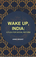 Wake up, India: A Plea for Social Reform - Gyan Books | Grocsy