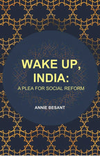 Wake up, India: A Plea for Social Reform - Gyan Books | Grocsy